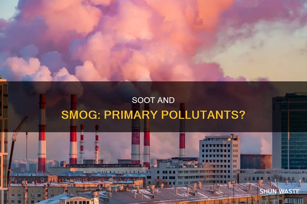 is soot from smog a primary pollutant