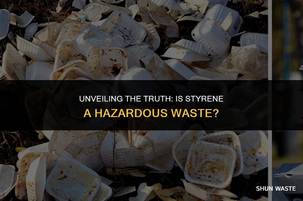 is styrene a hazardous waste