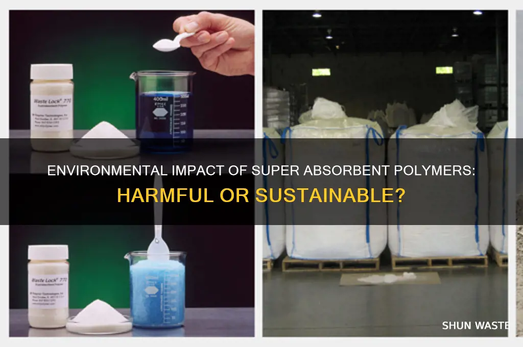 is super absorbent polymer bad for the environment