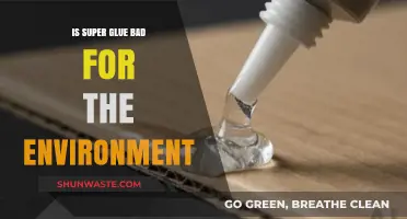 Eco-Impact of Super Glue: Uncovering Its Environmental Footprint