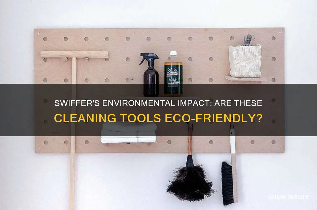is swiffer bad for the environment