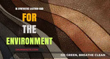 Synthetic Leather's Environmental Impact: Sustainable Choice or Eco-Disaster?