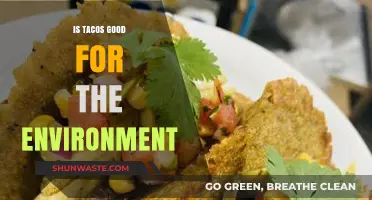 Are Tacos Eco-Friendly? Exploring Their Environmental Impact and Sustainability