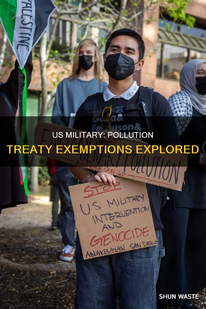 is the us miliatry exempot from all pollution treaties