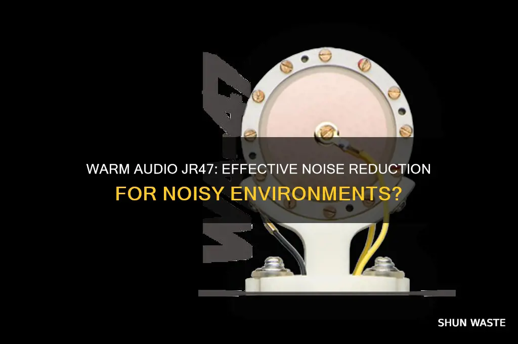 is the warm audio jr47 good for noisy environments