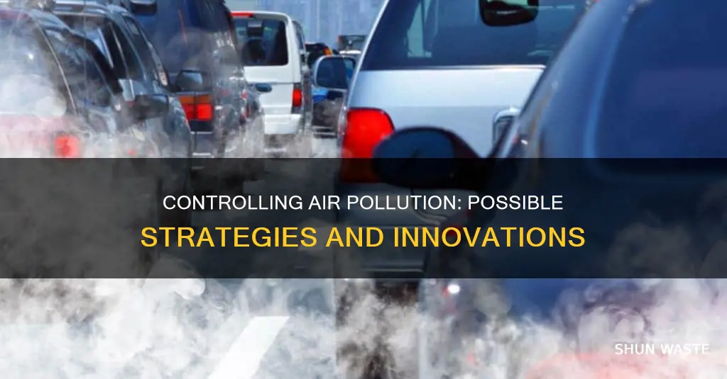 is there a way to control air pollution