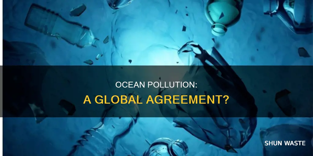 is there an agreement on ocean pollution