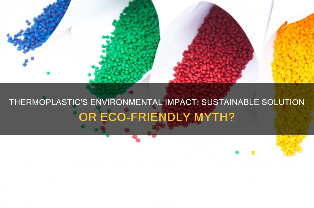 is thermoplastic good for the environment