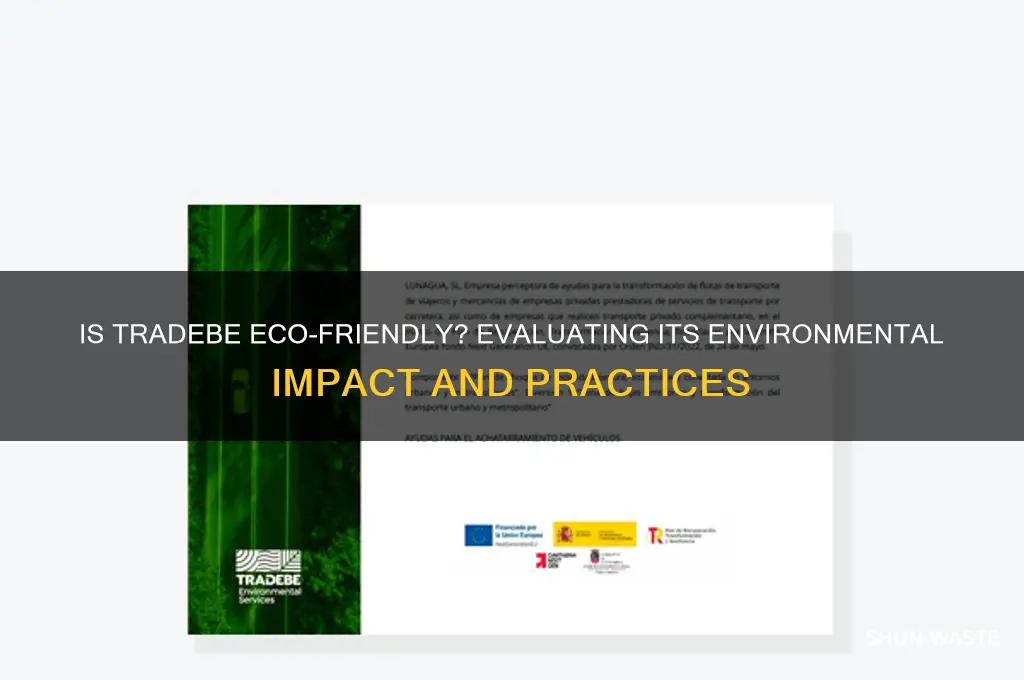is tradebe a good company for the environment