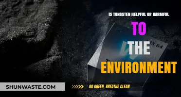 Tungsten's Environmental Impact: Balancing Benefits and Ecological Concerns