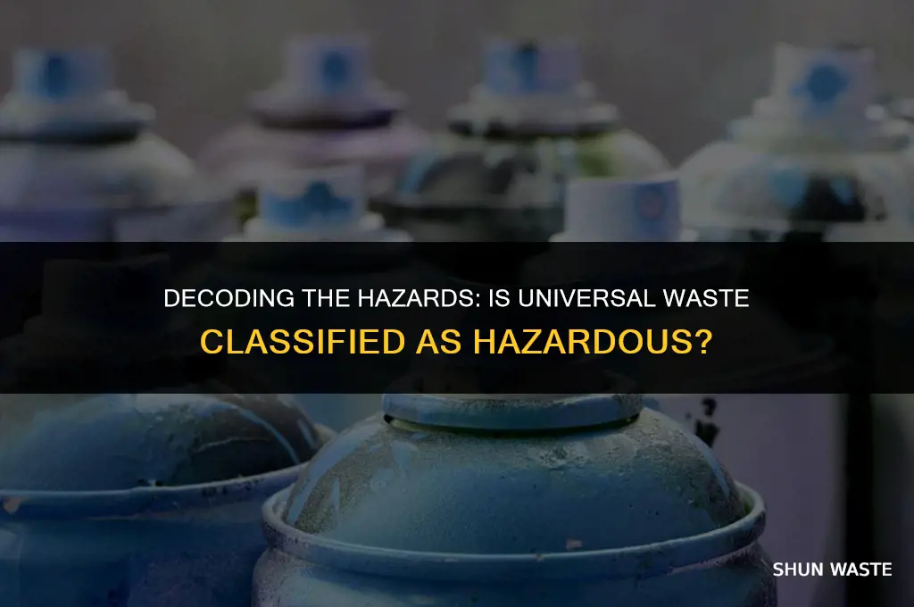 is universal waste considered hazardous waste