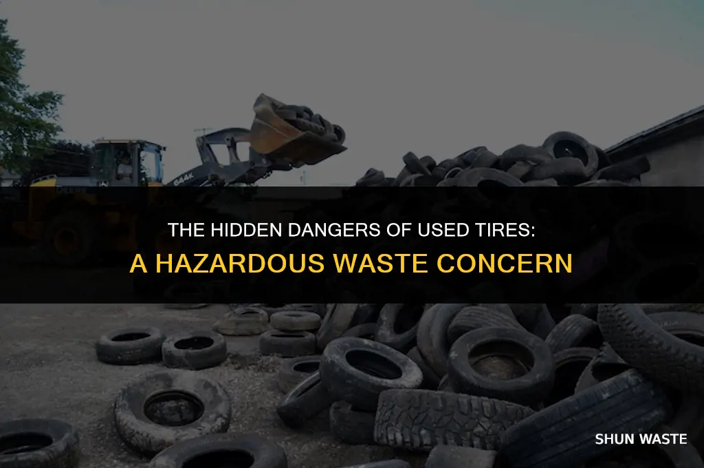 is used tires hazardous waste