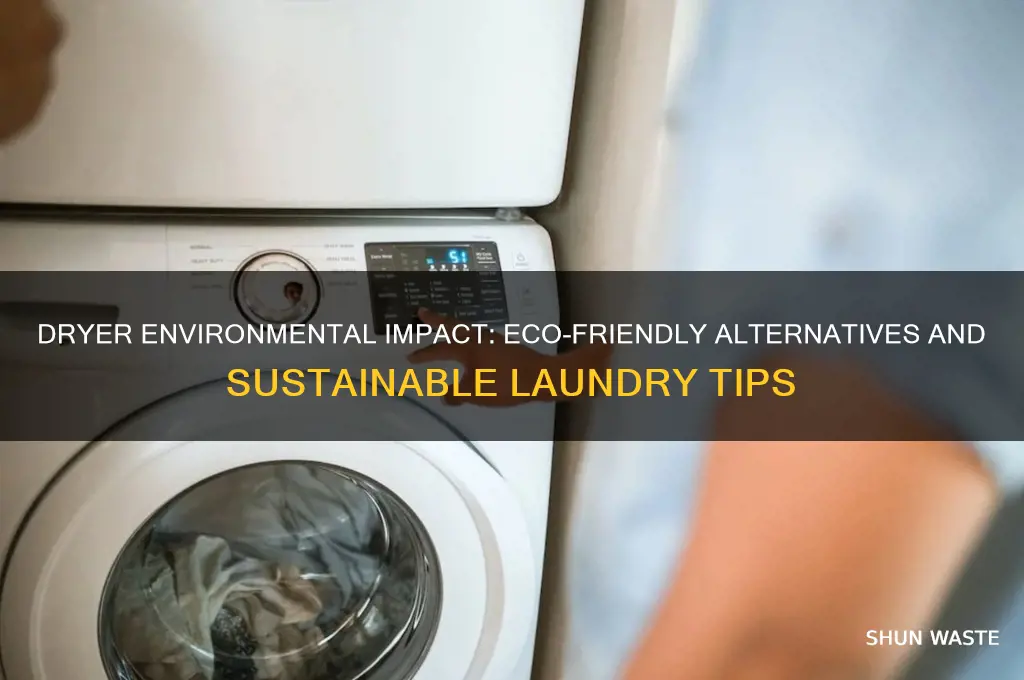 is using a dryer bad for the environment