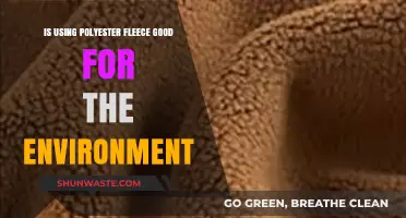 Polyester Fleece: Eco-Friendly Choice or Environmental Concern?