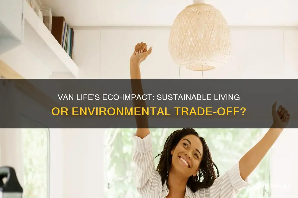 is van life good for the environment