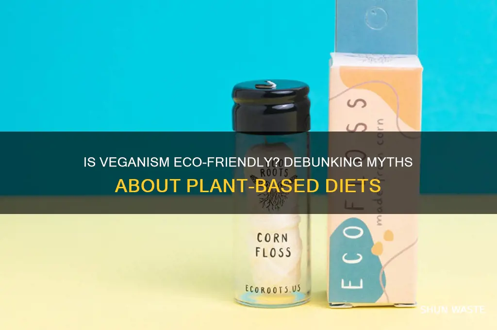 is veganism bad for the environment