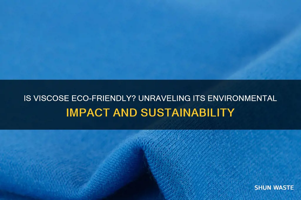 is viscose good for environment
