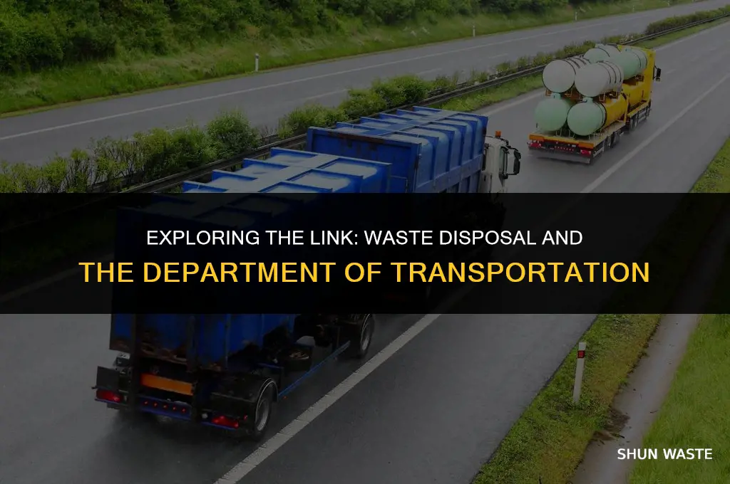 is waste disposal services under the department of transportation