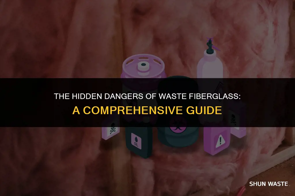 is waste fiberglass hazardous