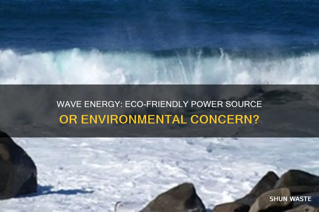is wave energy good for the environment