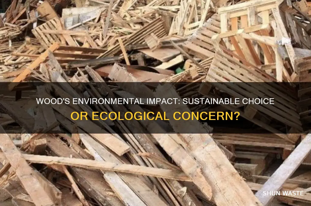 is wood good for the environment