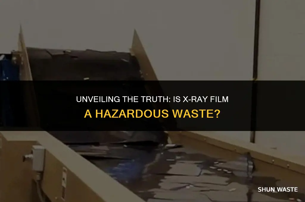 is x ray film a hazardous waste
