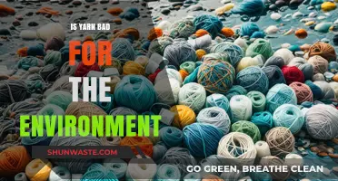 Yarn's Environmental Impact: Sustainable or Harmful for Our Planet?