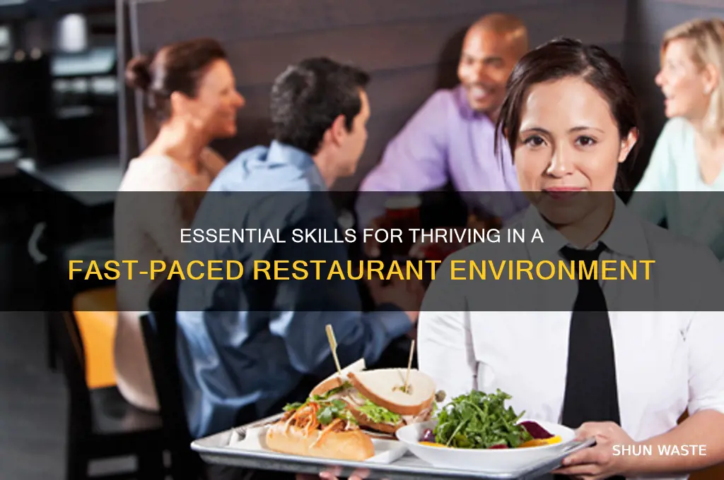 must have sense to work at restaurant environment