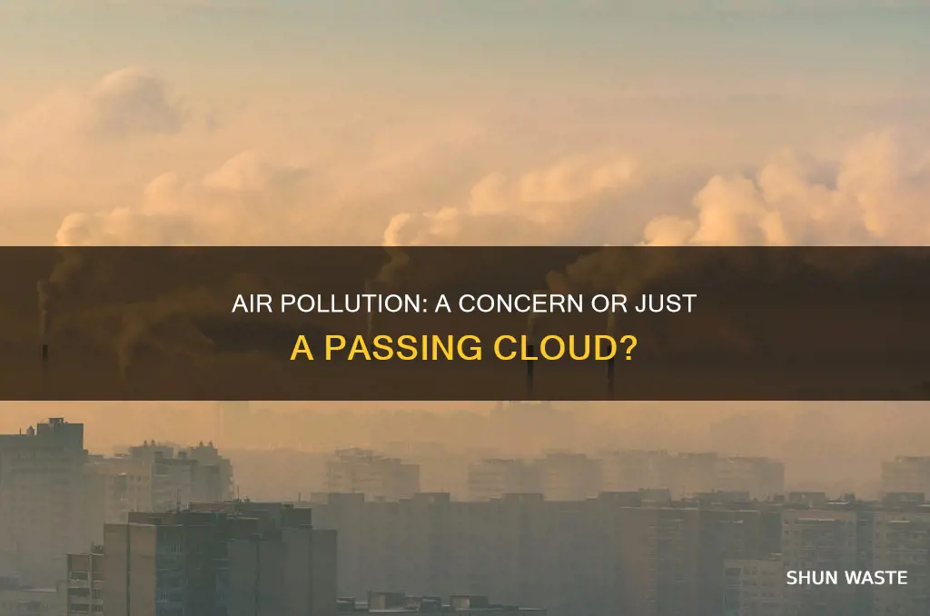 should we worry about air pollution