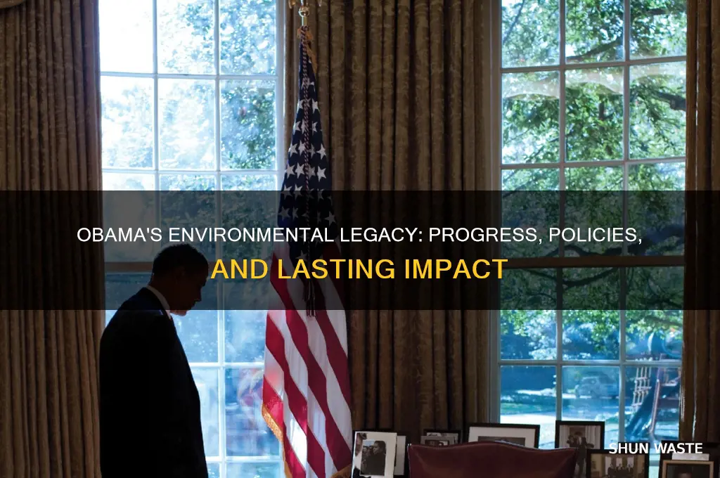 was obama good for the environment