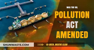 How the Oil Pollution Act Evolved: Amendments Explained