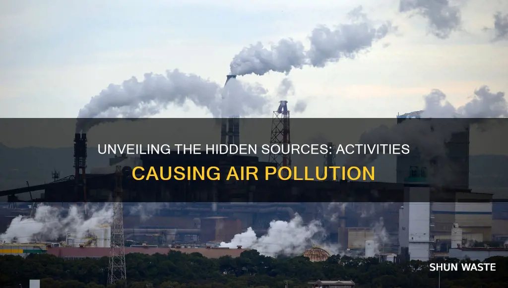 what activities cause air pollution