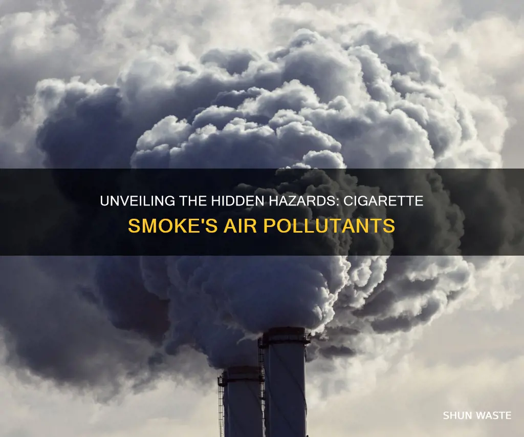 what air pollutant does cigarattes cause