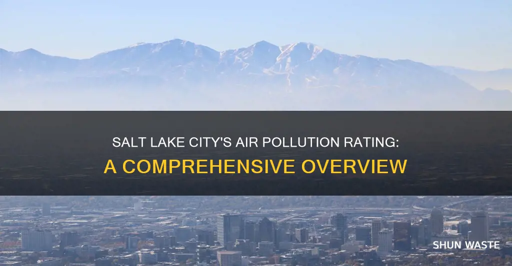 what air pollution rating does salt lake city have