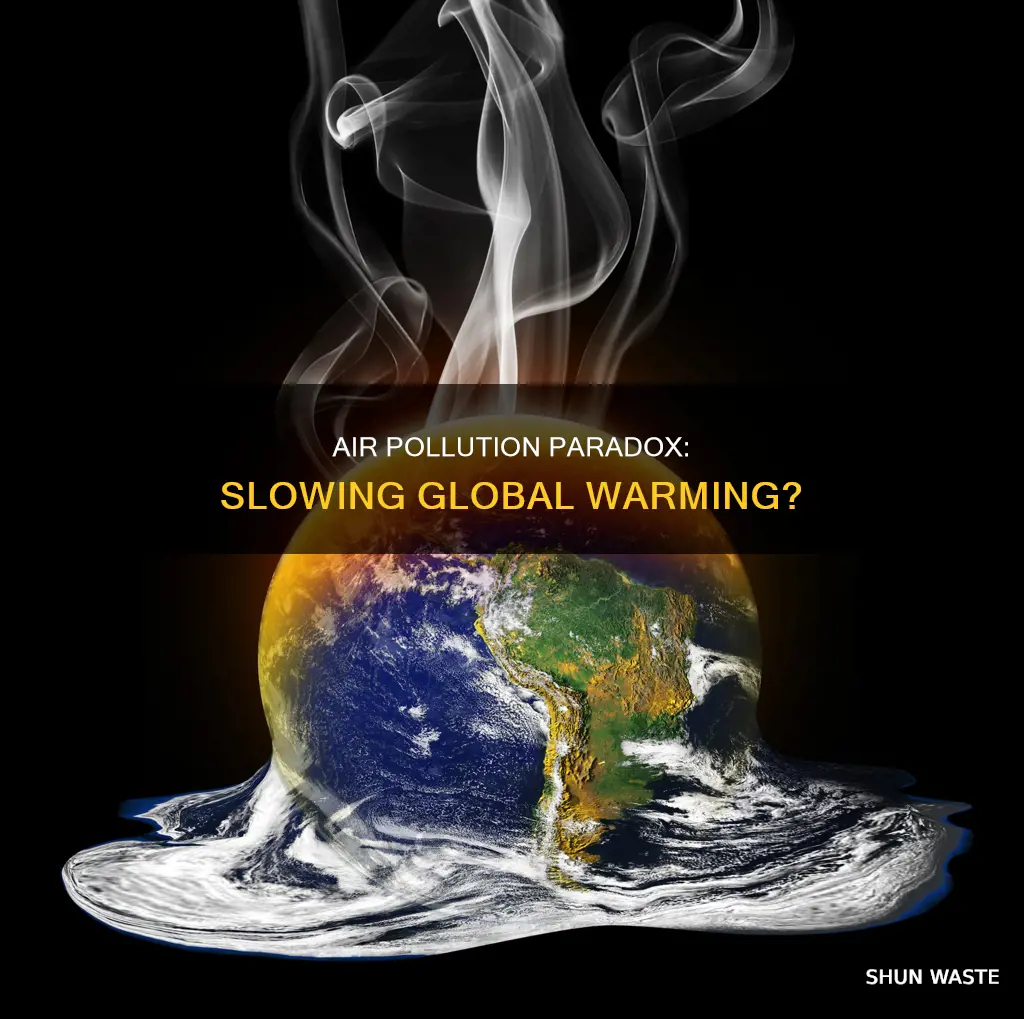 what air pollution slow global warming