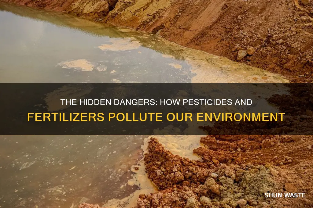 what are 4 ways pesticides and fertilizers can cause pollution