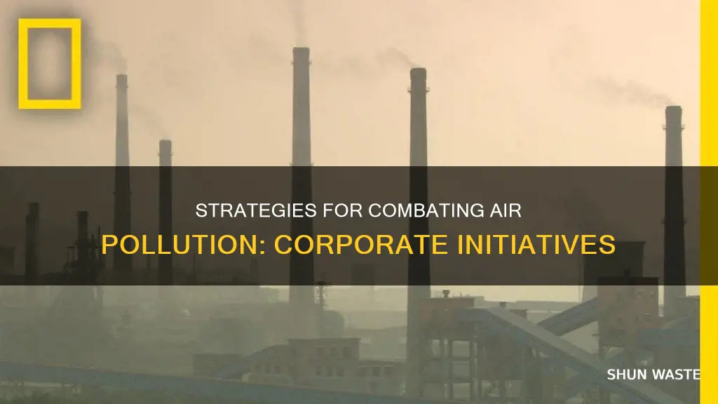 what are companies doing to reduce air pollution