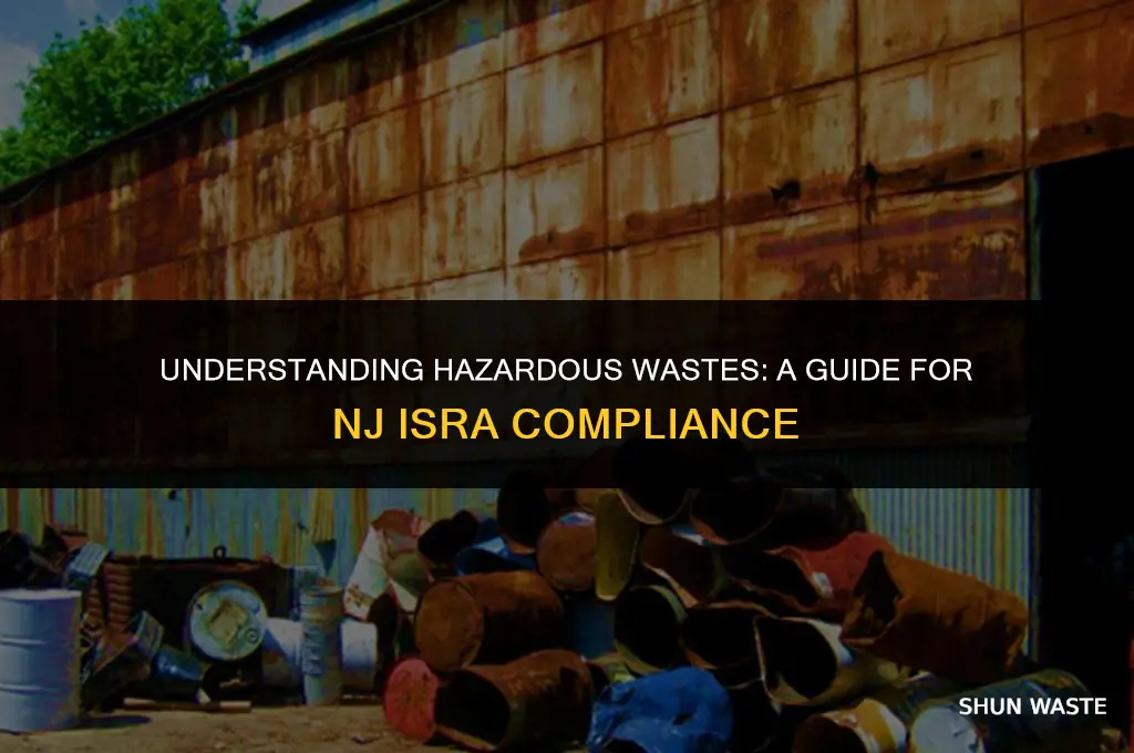 what are hazardous wastes for nj isra