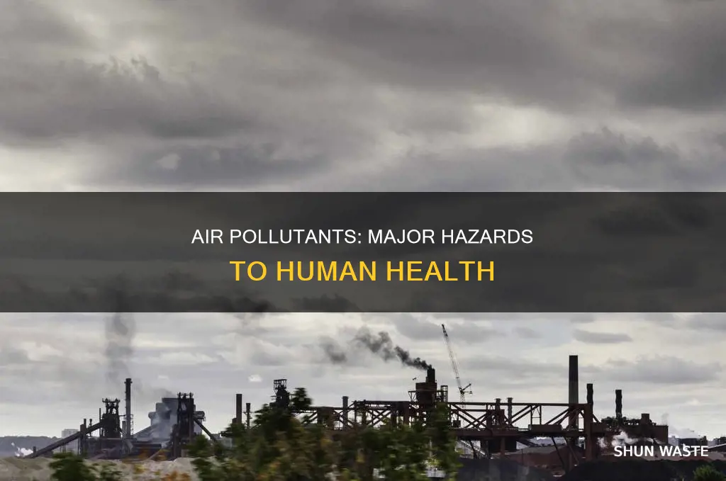 what are major air pollutants are hazardous to human health