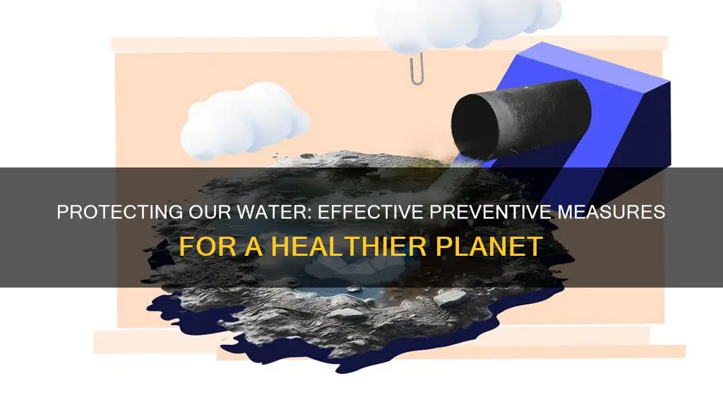 what are preventive measures of water pollution