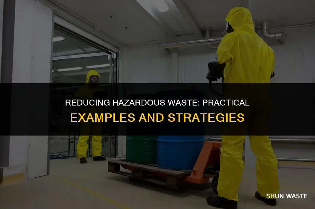what are some examples of hazardous waste minimization