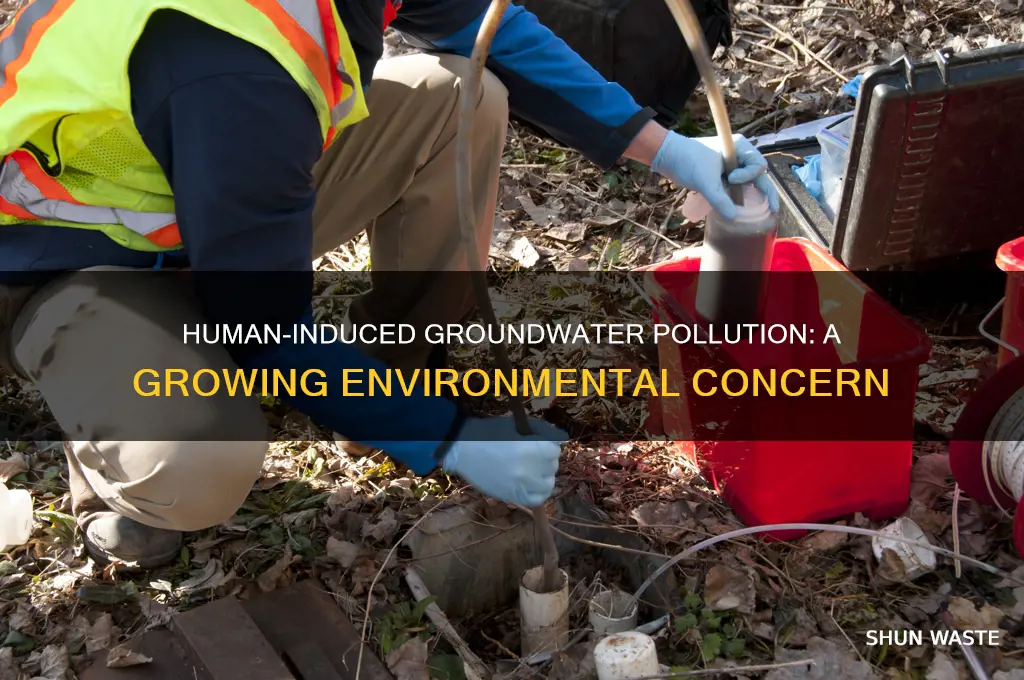 what are some groundwater pollution caused by humans