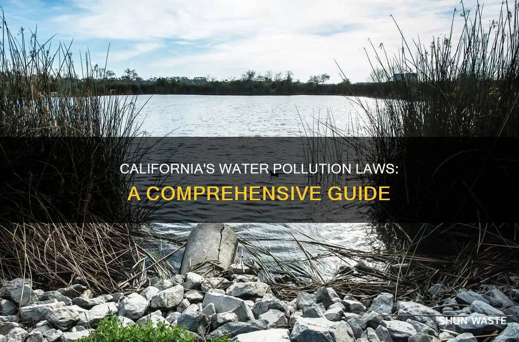 what are some laws about water pollution in california