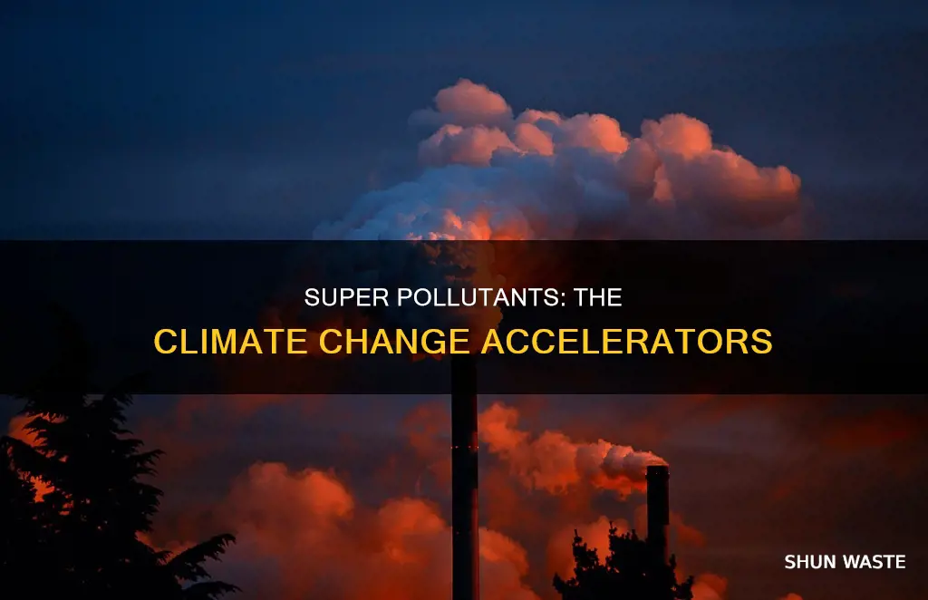 what are super pollutants
