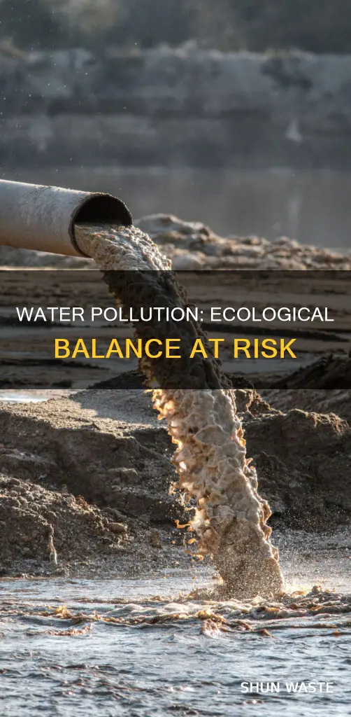 what are the effects of water pollution on ecological balance