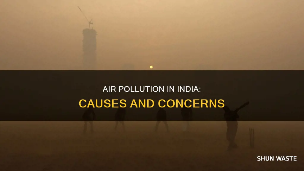what are the main causes of air pollution in india