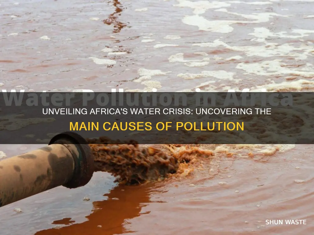 what are the main causes of water pollution in africa