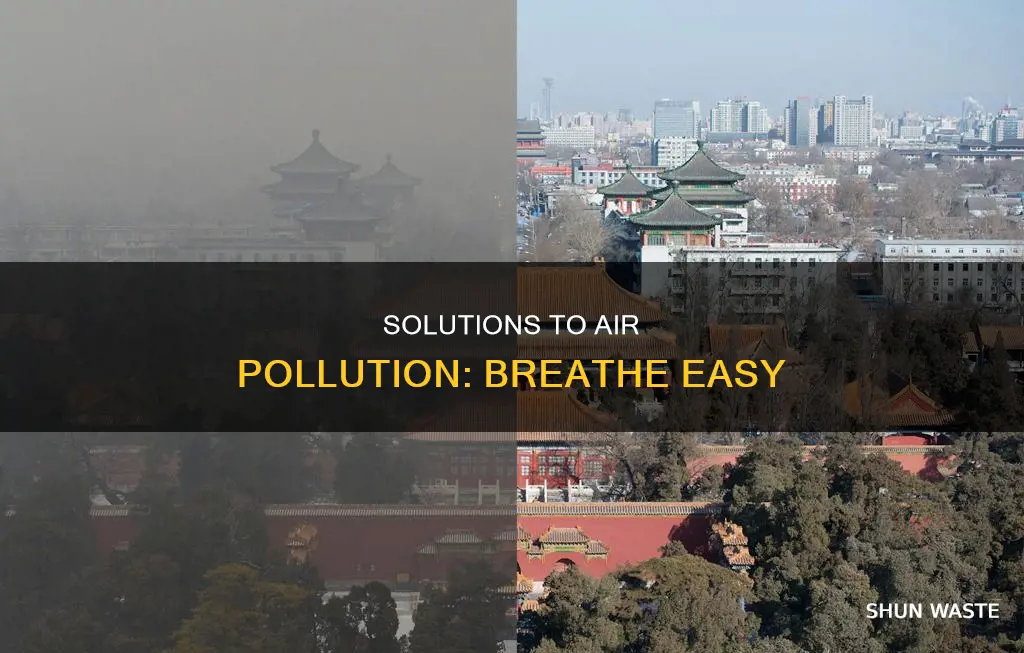 what are the main solutions to air pollution