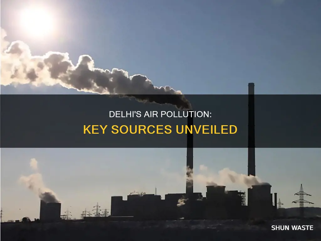 what are the major sources of air pollution in delhi