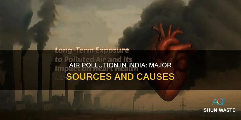 what are the major sources of air pollution in india